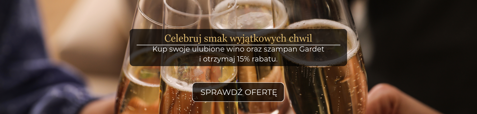 Szampan Gardet + wino